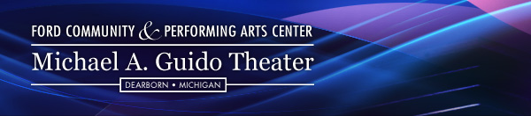  Ford Community & Performing Arts Center - Michael A. Guido Theater - Dearborn, Michigan