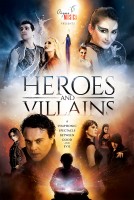 Heroes and Villains