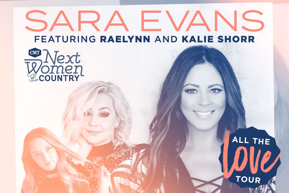Sara Evans All the Love Tour featuring RaeLynn and Kalie Shorr