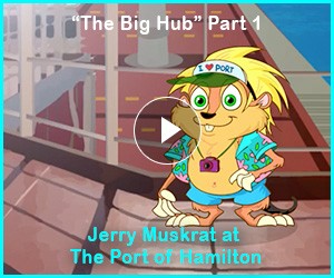 The Big Hub: Jerry Muskrat at The Port of Hamilton, Part 1