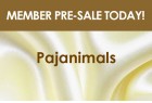 Pajanimals Pre Sale