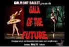 Galmont Ballet presents GALA OF THE FUTURE