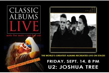 CLASSIC ALBUMS LIVE &ndash; U2: JOSHUA TREE
