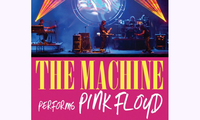 The Machine: Pink Floyd Tribute Show Details Lyric Theatre