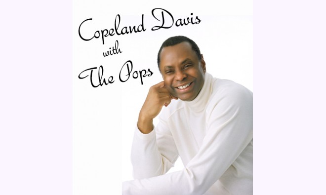 Copeland Davis with the Pops|Show Details | Lyric Theatre