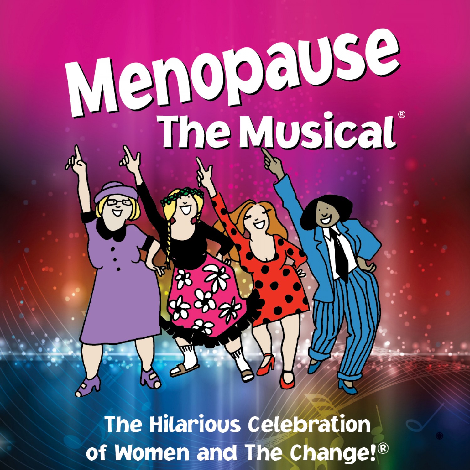Menopause The Musical®Show The Lyric Theatre