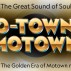 web 900 x 600 O Town Motown showblock.jpg