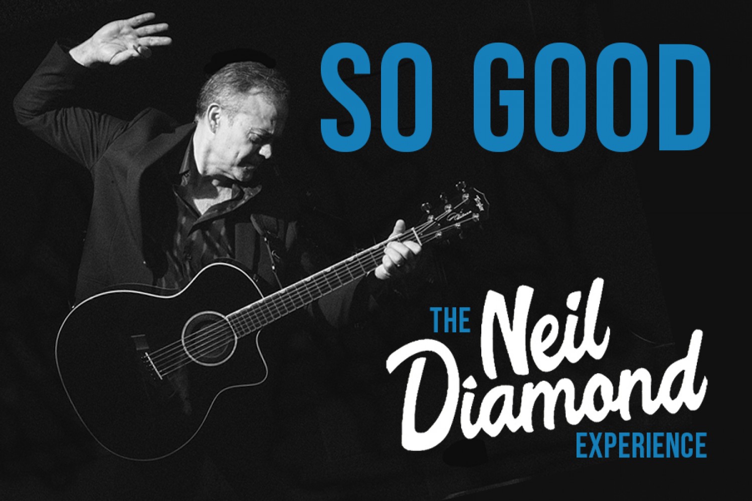 I Am, He Said: Celebrating the Music of Neil Diamond