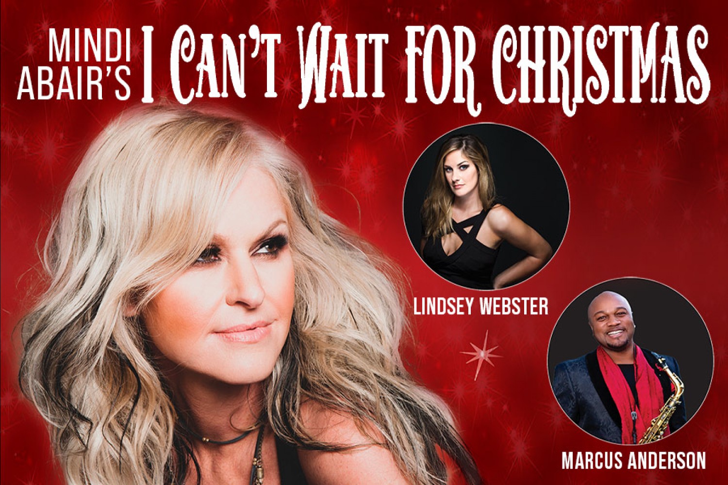 Mindi Abair's I Can't Wait for Christmas featuring Lindsey Webster