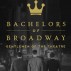 web-900-x-600-Bachelors-of-Broadway-showblock.jpg